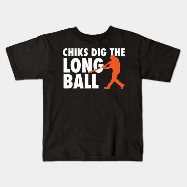 Chicks Dig The Long Ball - Baseball Kids T-Shirt by fromherotozero